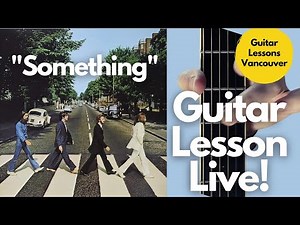 The Beatles "Something" Solo - Guitar Lessons Live
