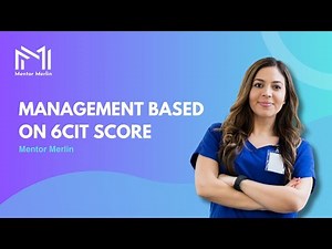 Management Based on 6CIT Score