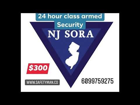 SORA Certified New Jersey armed, uniformed security officer training class ￼