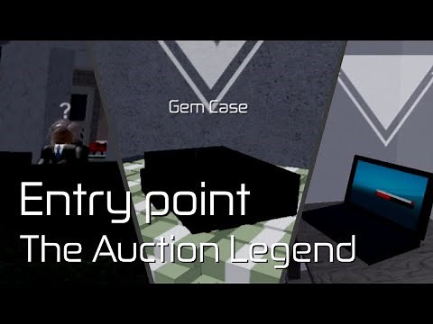 [Roblox]Entry point - The Auction(Legend)