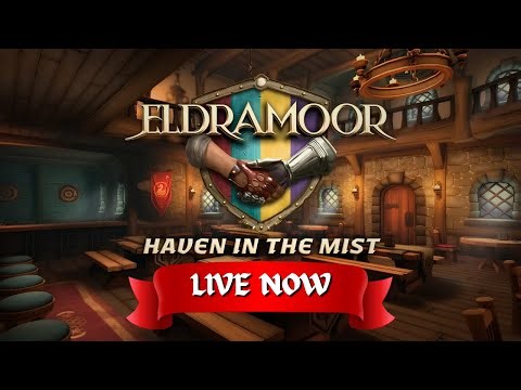 Eldramoor: Haven in the Mist VR – Alpha Gameplay | Mission Grind Continues