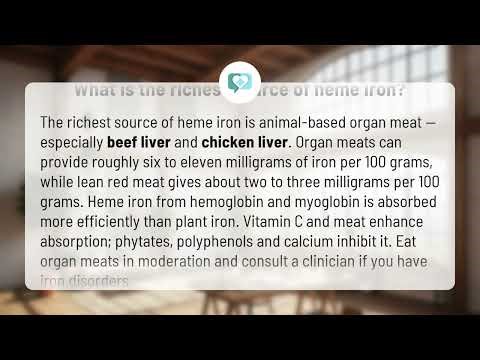 What is the richest source of heme iron? | Heme Iron Power