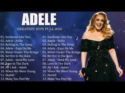 Adele Full Album | Relaxing & Emotional Music