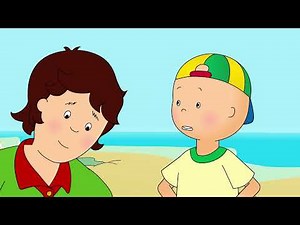 Caillou at the Rock Pools (S02E02)