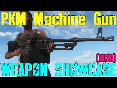 Fallout 4: PKM Machine Gun - Weapon Mod Showcase