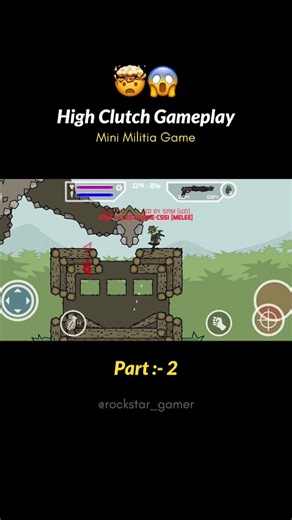 High Clutch 🤯😱 | Part :- 2 | Mini Militia Gameplay #minimilitia #oldgame #minimilitiagameplay