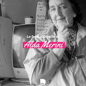149K views · 2.4K reactions | Oggi è la Giornata Mondiale della Poesia e il 21 marzo 1931 nasceva ALDA MERINI: qui le sue frasi più belle ❤ | Donna Moderna | Facebook