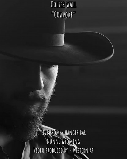 Colter Wall Covers Cowpoke by Stan Jones | Unique Talent & Voice