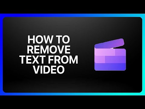 How To Remove Text From Video In Clipchamp Tutorial