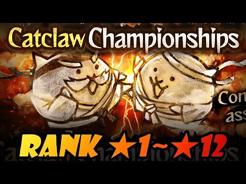 All Catclaw Championships Stages!! (Rank ★1 ~ ★12) - Battle Cats (14.0 Update)