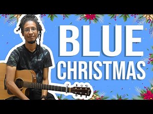 Blue Christmas Guitar Lesson (Elvis Presley)