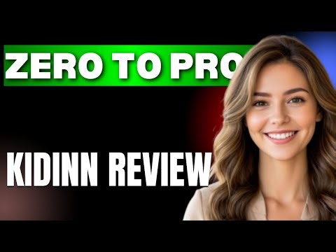 The Ultimate Kidinn Review Tutorial From Zero to Pro in 1 Minute