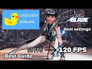 Stellar Blade Best Settings For Lossless Scaling | Lossless scaling Guide Tutorial