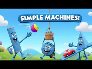 What Are Simple Machines? 💪 Fun Physics Lesson on Levers, Pulleys & Inclined Planes for Kids!