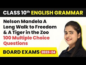 Class 10 English MCQs (100+ Solved) | First Flight Book Chapter 2 | Nelson Mandela MCQ 2022-23
