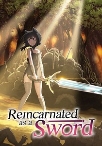 Reincarnated as a Sword - stream online