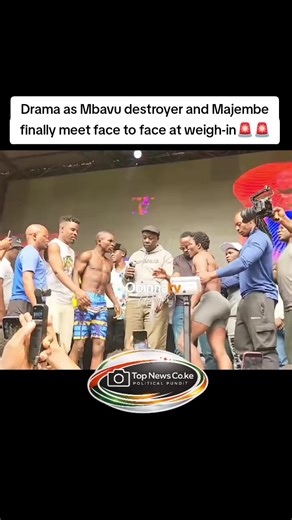 Drama as Mbavu destroyer and Majembe finally meet face to face at weigh-in🚨🚨#fyp #fypシ #fypシ゚viral #viral_video #trending