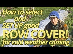 How to protect your garden from frost: setting up row cover in fall to grow food through the winter!