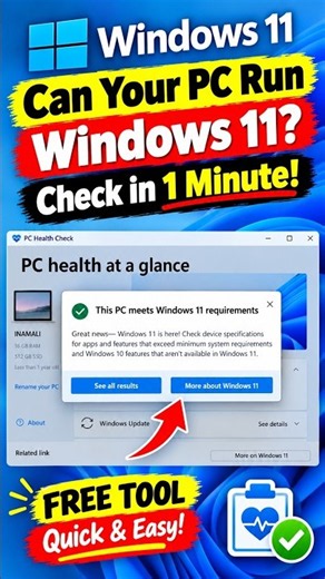 Can Your PC Run Windows 11? Check in 1 Minute!