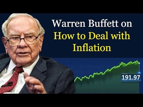 Warren Buffett on How to Deal with Inflation