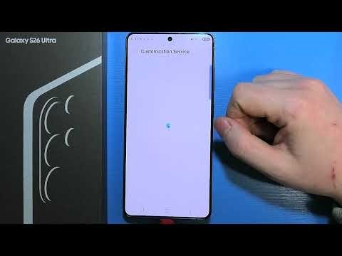 How to Enable/Disable Customization Service on Samsung Galaxy S26 Ultra