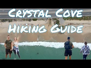 Crystal Cove hiking guide (drone footage & free parking)
