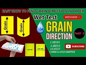 How can determine the grain direction of paper? Finding Grain Direction in Paper Using Water Part-2