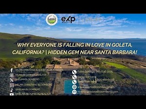 Discover Goleta: California's Best Kept Secret Paradise, and Real Estate Insights
