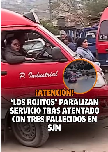 Paro de transportistas 'Los Rojitos' en SJM