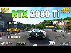 GeForce RTX 2080 Ti Test in 10 Games 1080p and 4K