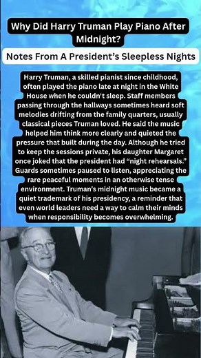 Why Did Harry Truman Play Piano After Midnight #shorts