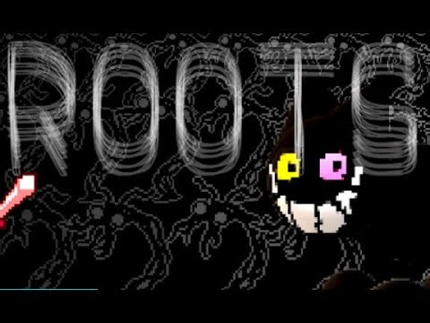 DELTARUNE Chapter 5 UST: 'ROOTS'