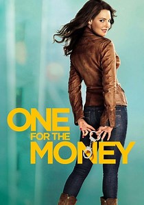 One for the Money - movie: watch streaming online