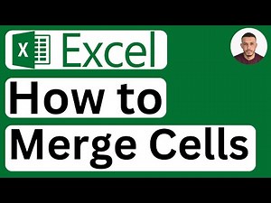 How to Merge Cells in Excel - Easy to Follow