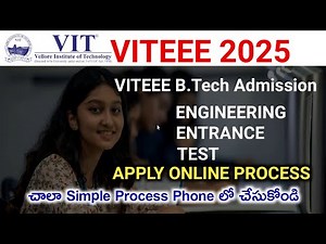 VITEEE B.Tech Admission apply online 2025 Vellore Institute of Technology Engineering Entrance Exam