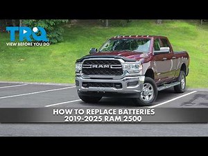 How to Replace Batteries 2019-2025 Ram 2500