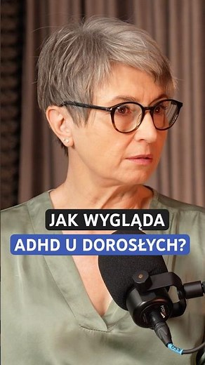 ADHD u dorosłych - jak sobie z tym poradzić? #podcast #rozmowy #doktor #adhd