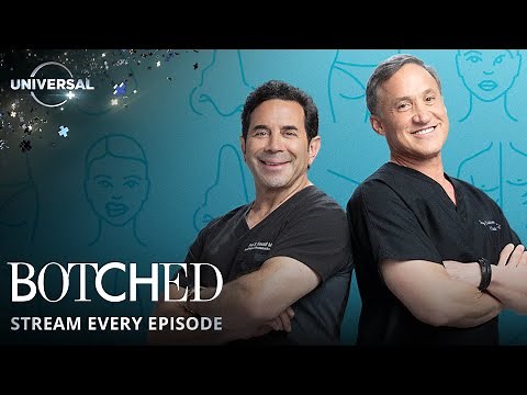 Botched | Season 1-7 | E! on Universal+