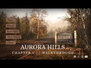Aurora Hills Chapter 1 Walkthrough – Full Gameplay & Puzzle Solving!