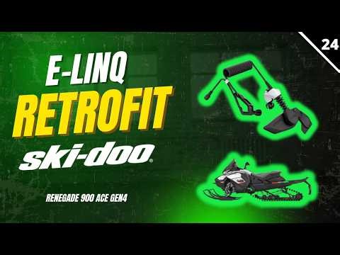 E-LinQ Retrofit on a Ski Doo Gen 4 - What You Need and How to Install It!