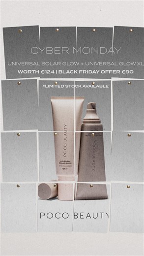 Poco Beauty on Instagram: "CYBER MONDAY | 20% off continues... and we couldn’t resist giving the glow-obsessed one final suprise. UNIVERSALLY YOURS | Universal Glow XL & Universal Solar Glow Worth €124 | Black Friday Offer €90 - limited stock available. Final day to shop our only sale event of the year at pocobeauty.com - T&C’s apply. #wearepocobeauty"
