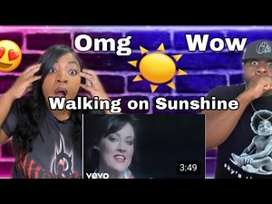 WOW THIS SONG MAKES YOU FEEL GOOD!! KATRINA & THE WAVES - WALKING ON SUNSHINE (REACTION)