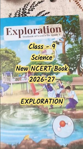 Class 9 Science Exploration New NCERT Book 2026-27 | #exploration #scienceclass9 #newncert #cbse2026