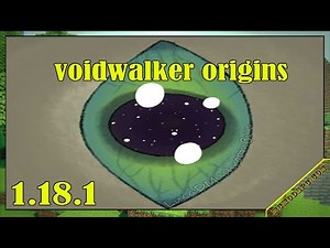 voidwalker origins Mod 1.18.1 & How To Download and Install for Minecraft