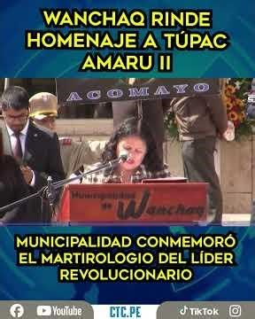 Wanchaq pays tribute to Túpac Amaru II