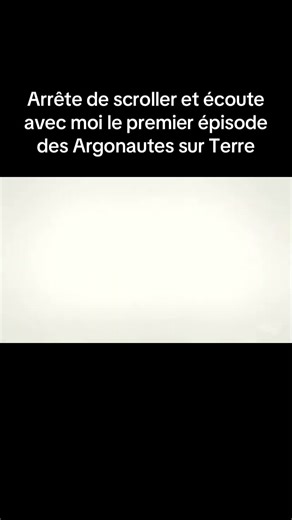 Explore the First Episode of Les Argonautes