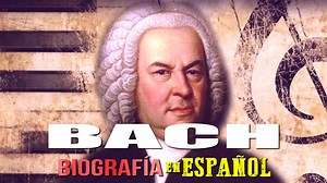 ▷ BACH 【 Biografía ⊛ Mejores Obras ⊛ Curiosidades 】