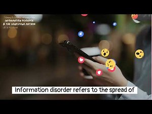 Understanding Information Disorders and the SOAPSTone Method: A Guide to Media Literacy