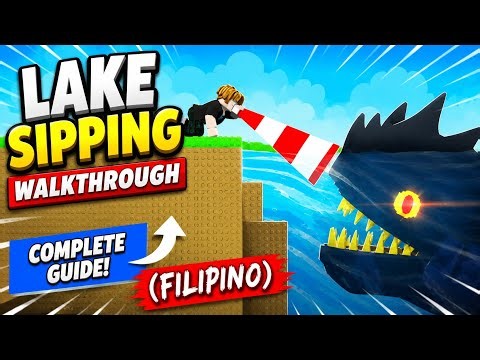 🔥 Lake Sipping FULL Walkthrough! Beginner Guide + Best Tips (Roblox)