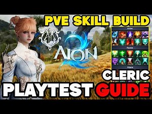 AION 2 Cleric Guide For Open Beta | Skills and Gameplay Explained | Global Launch Scale Test